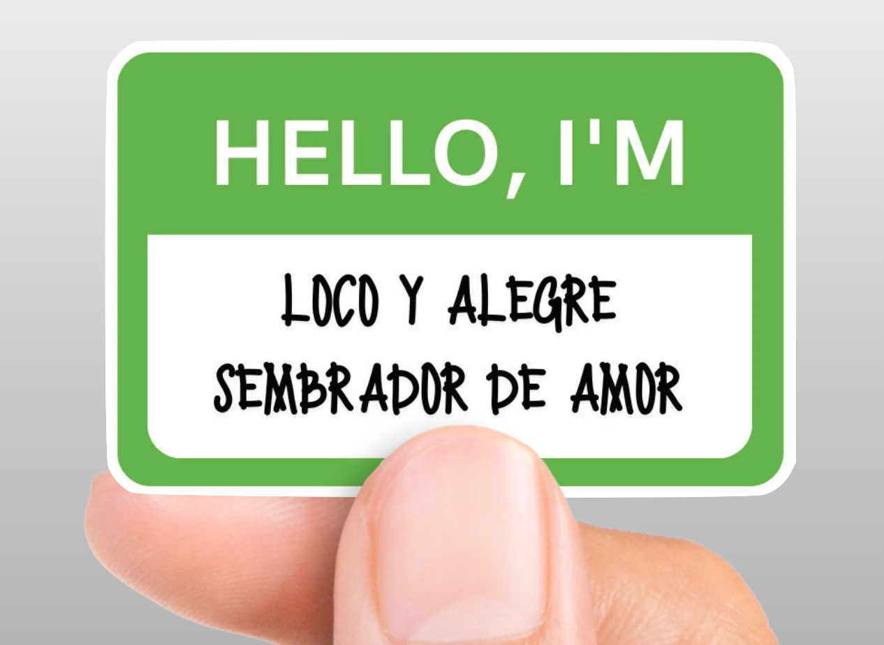 Loco y alegre sembrador de amor sticker