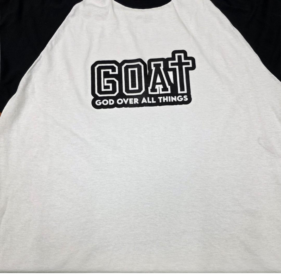 GOAT: God Above All Things Baseball Tee
